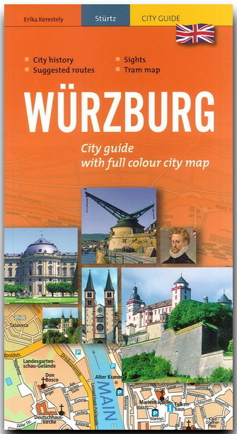 W&uuml;rzburg - City guide with full colour city map - Erika Kerestely