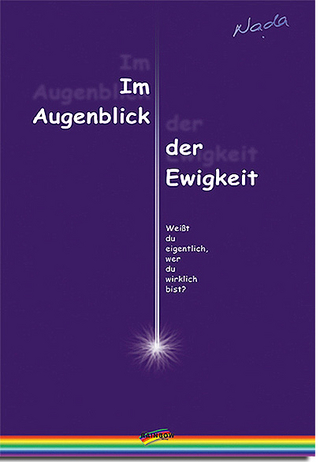 Im Augenblick der Ewigkeit