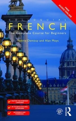 Colloquial French - Valerie Demouy, Alan Moys