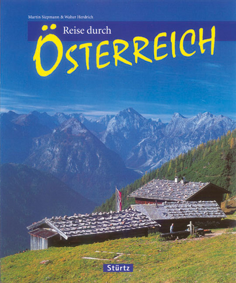 Reise durch &Ouml;sterreich - Walter Herdrich