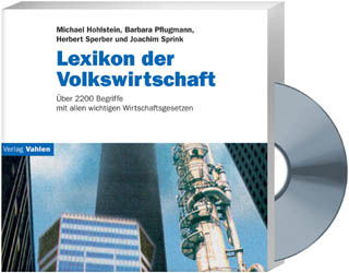 Lexikon der Volkswirtschaft - Michael Hohlstein, Barbara Pflugmann-Hohlstein, Herbert Sperber, Joachim Sprink