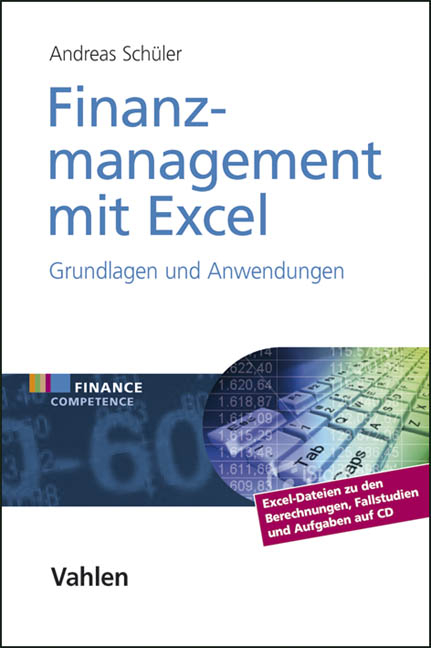 Finanzmanagement mit Excel - Andreas Sch&uuml;ler