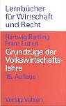 Grundz&uuml;ge der Volkswirtschaftslehre - Hartwig Bartling, Franz Luzius