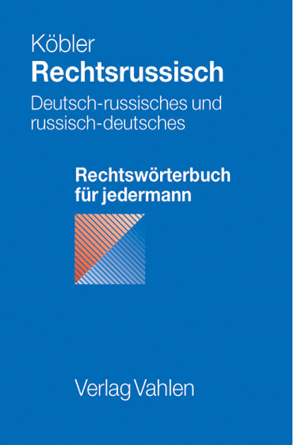 Rechtsrussisch - Gerhard K&ouml;bler, Irina Mechtcheriakov
