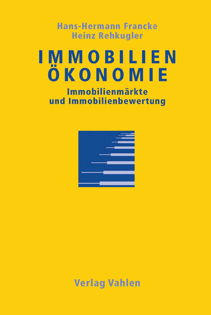 Immobilienm&auml;rkte und Immobilienbewertung - 
