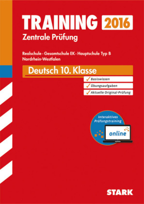 Training Zentrale Prüfung Realschule / Hauptschule Typ B NRW - Deutsch inkl. Online-Prüfungstraining