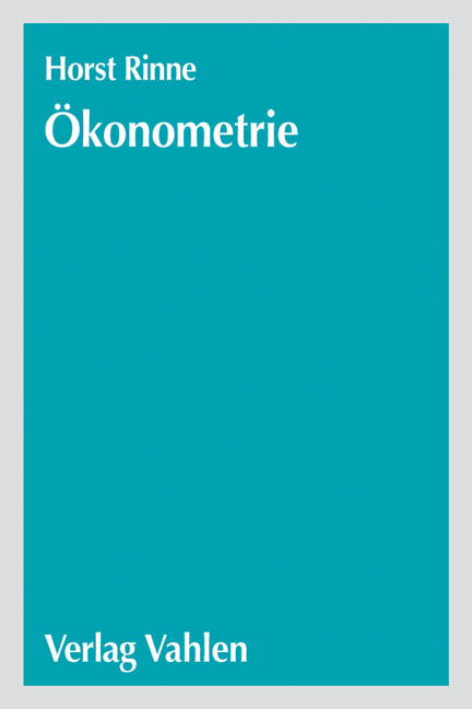 &Ouml;konometrie - Horst Rinne