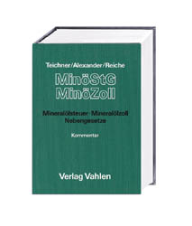 Mineralöl- und Erdgassteuer, Stromsteuer, Mineralölzoll
