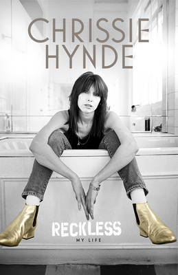 Reckless - Chrissie Hynde