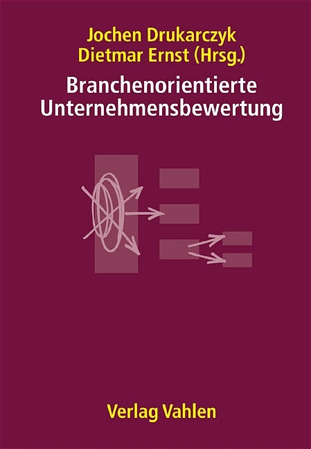 Branchenorientierte Unternehmensbewertung - 