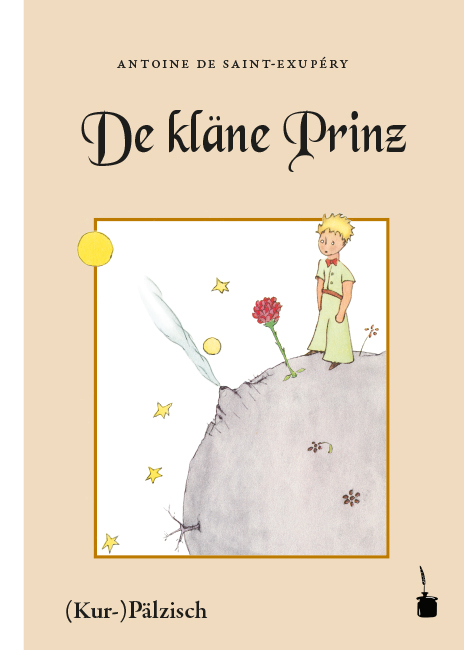 De kl&auml;ne Prinz - Antoine de Saint Exup&eacute;ry