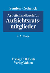 Arbeitshandbuch f&uuml;r Aufsichtsratsmitglieder - 