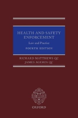 Health and Safety Enforcement - Richard Matthews QC, James Ageros QC