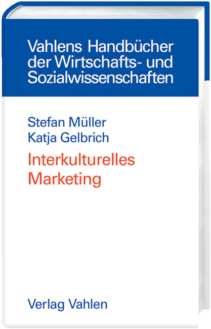Interkulturelles Marketing - Stefan M&uuml;ller, Katja Gelbrich
