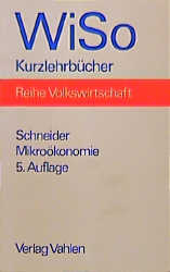 Mikro&ouml;konomie - Helmut Schneider