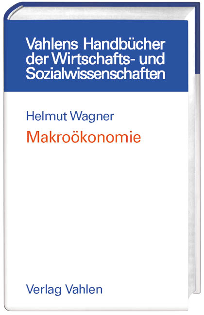 Makro&ouml;konomie - Helmut Wagner