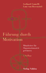 F&uuml;hrung durch Motivation - Gerhard Comelli, Lutz von Rosenstiel