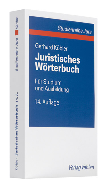 Juristisches W&ouml;rterbuch - Gerhard K&ouml;bler