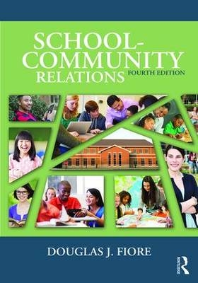 School-Community Relations - Douglas J. Fiore