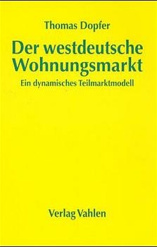 Der westdeutsche Wohnungsmarkt