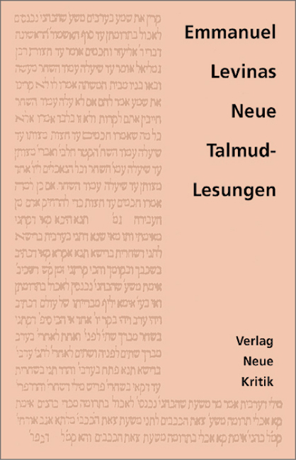 Neue Talmud-Lesungen - Emmanuel Levinas