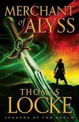 Merchant of Alyss - Thomas Locke