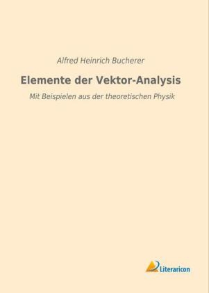 Elemente der Vektor-Analysis