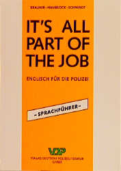 It's all part of the job - Sprachf&uuml;hrer - Norbert Brauner, Dieter Hamblock, Friedrich Schwindt