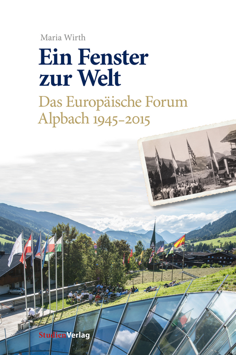 Ein Fenster zur Welt - Maria Wirth