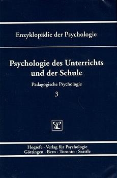 Psychologie des Unterrichts und der Schule - 