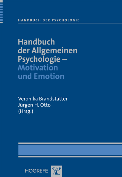 Handbuch der Allgemeinen Psychologie &ndash; Motivation und Emotion - 