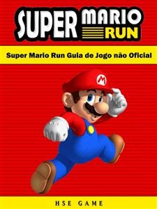 Super Mario Run Guia De Jogo Não Oficial