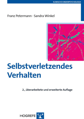 Selbstverletzendes Verhalten - Franz Petermann, Sandra Winkel