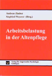 Arbeitsbelastung in der Altenpflege