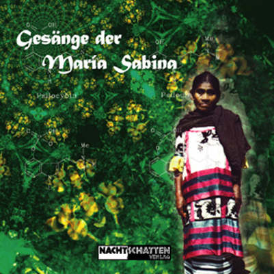 Ges&auml;nge der Maria Sabina - 