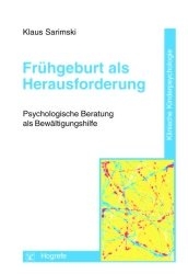 Fr&uuml;hgeburt als Herausforderung - Klaus Sarimski