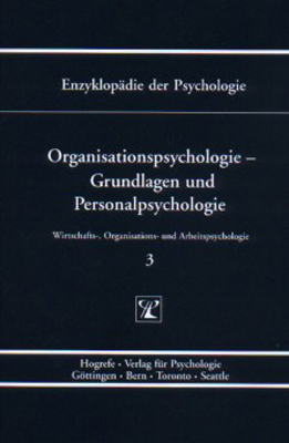 Organisationspsychologie &ndash; Grundlagen und Personalpsychologie - 