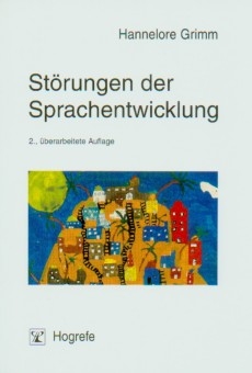 St&ouml;rungen der Sprachentwicklung - Hannelore Grimm