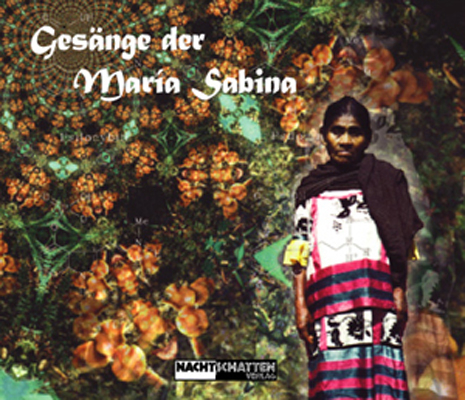 Ges&auml;nge der Maria Sabina - 