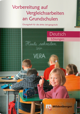 Vorbereitung auf Vergleichsarbeiten an Grundschulen