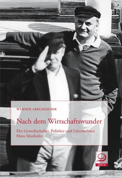 Nach dem Wirtschaftswunder - Werner Abelshauser