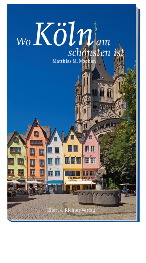 Wo K&ouml;ln am sch&ouml;nsten ist - Matthias M Machan