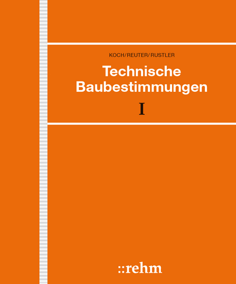 Technische Baubestimmungen