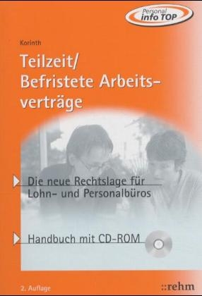 Teilzeit /Befristete Arbeitsvertr&auml;ge - Michael H Korinth