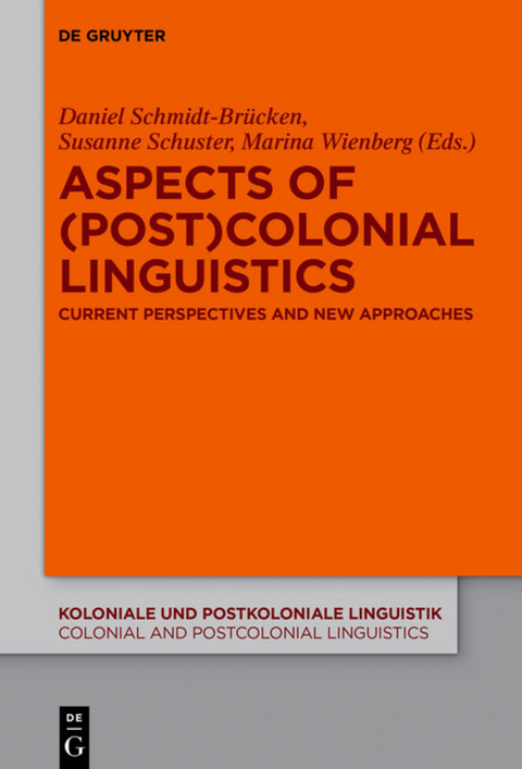 Aspects of (Post)Colonial Linguistics - 
