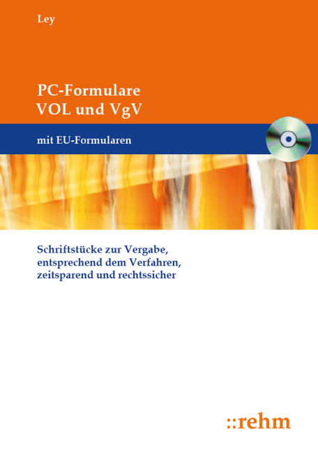 PC-Formulare VOL und VgV - Rudolf Ley, Christel Lamm