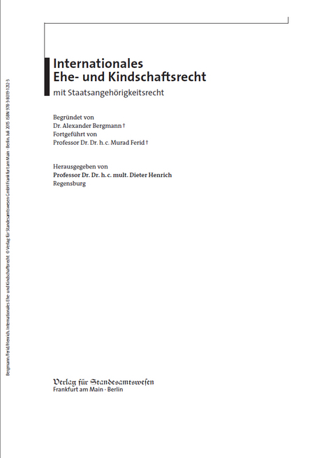 Internationales Ehe- und Kindschaftsrecht mit Staatsangeh&ouml;rigkeitsrecht - Dieter Henrich