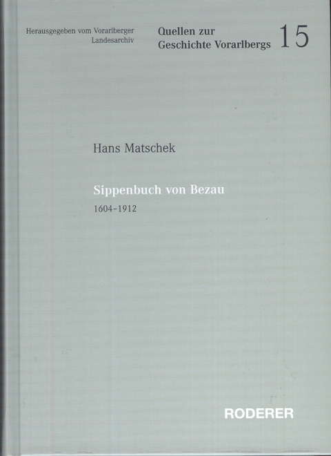 Sippenbuch von Bezau - Hans Matschek