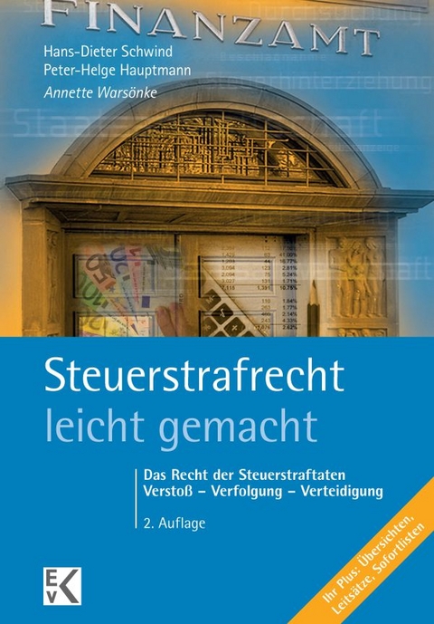 Steuerstrafrecht &ndash; leicht gemacht. - Annette Wars&ouml;nke