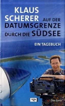 Auf der Datumsgrenze durch die Südsee